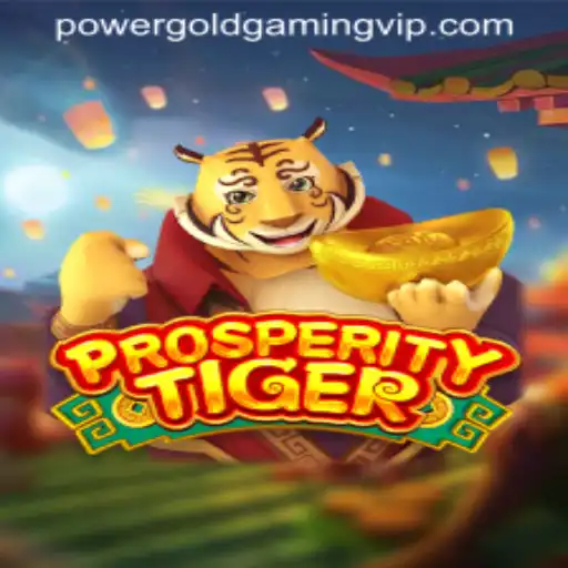 Explore ProsperityTiger: A Journey into POWER GOLD GAMING Adventure