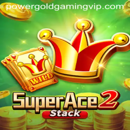 SuperAce2: A New Era in POWER GOLD GAMING