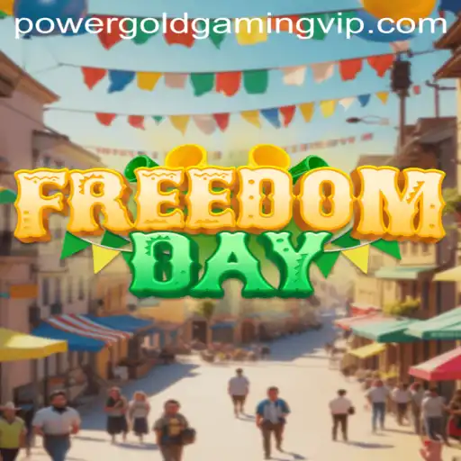FreedomDay: The New Revolution in Gaming by POWER GOLD GAMING