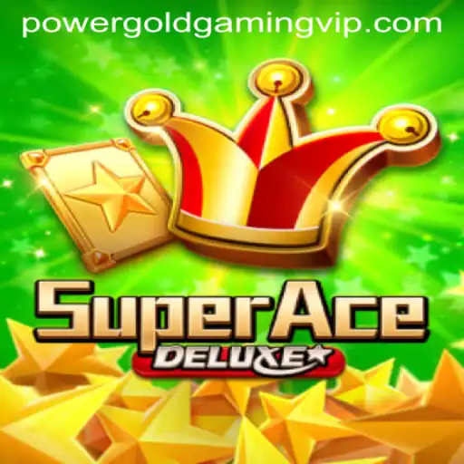 Unleashing the Power of SuperAceDeluxe in the Age of Power Gold Gaming